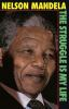 Nelson_Mandela__the_struggle_is_my_life___his_speeches_and_writings_brought_together_with_historical_documents_and_accounts_of_Mandela_in_prison_by_fellow-prisoners