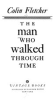 The_man_who_walked_through_time