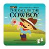 Ninja_Cowboy_Bear_presents_The_call_of_the_cowboy