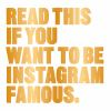 Read_this_if_you_want_to_be_Instagram_famous