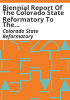 Biennial_report_of_the_Colorado_State_Reformatory_to_the_governor