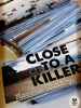 Close_to_a_Killer
