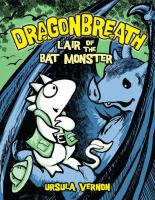 Dragonbreath___Lair_of_the_Bat_Monster