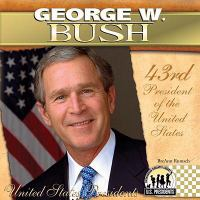 George_W__Bush__43rd_President_of_the_United_States