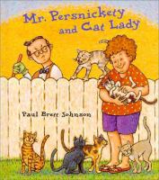 Mr__Persnickety_and_Cat_Lady