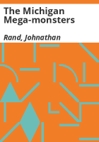 The_Michigan_mega-monsters