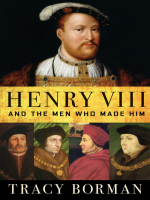 Henry_VIII_and_the_Men_Who_Made_Him