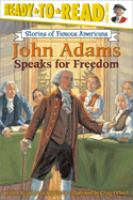 John_Adams_Speaks_for_Freedom