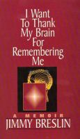 I_want_to_thank_my_brain_for_remembering_me