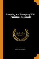 Camping_and_tramping_with_President_Roosevelt