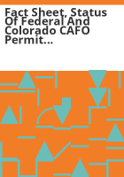 Fact_sheet__status_of_federal_and_Colorado_CAFO_permit_regulations_and_requirements