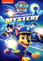 PAW_patrol___pups_chase_a_mystery