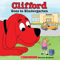 Clifford_Goes_To_Kindergarten