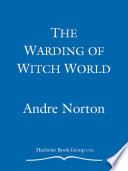 The_Warding_of_Witch_World