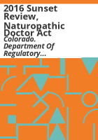 2016_sunset_review__Naturopathic_Doctor_Act