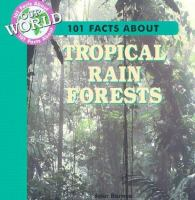 101_facts_about_tropical_rain_forests