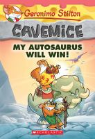 Cavemice_my_autosaurus_will_win_