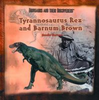 Tyrannosaurus_rex_and_Barnum_Brown