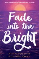 Fade_into_the_bright