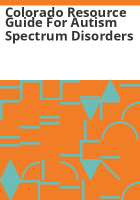 Colorado_resource_guide_for_autism_spectrum_disorders