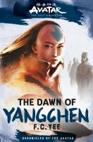 Avatar__The_Last_Airbender__The_Dawn_of_Yangchen__Chronicles_of_the_Avatar_Book_3_