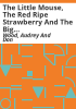 The_Little_Mouse__the_Red_Ripe_Strawberry_and_the_Big_Hungry_Bear