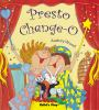 Presto_change-o